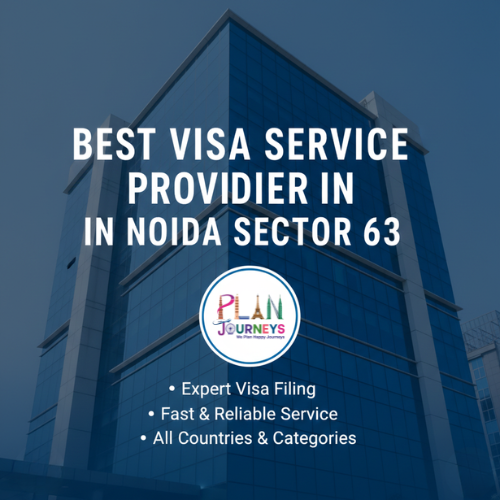 Best Visa Service Provider in Noida Sector 63