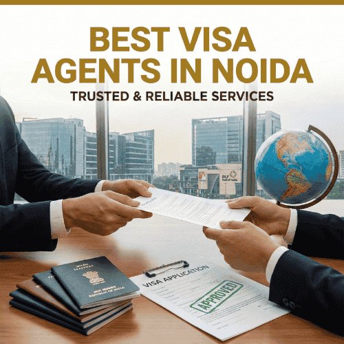 Best visa agents in Noida